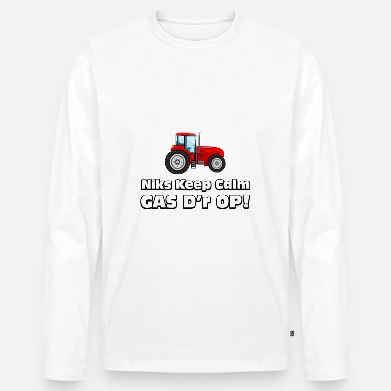 Bauer - Nichts Ruhiges, Gas drauf! Bauern Traktor - Männer Premium Bio Langarmshirt - Weiß