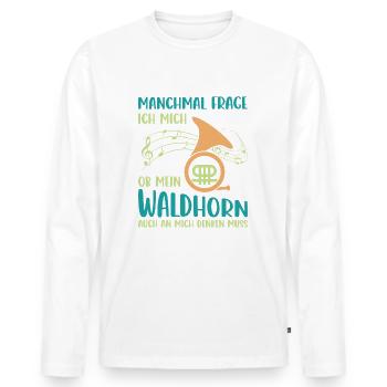 Waldhorn Waldhornspieler Hornist - Männer Premium Bio Langarmshirt - Weiß - Vorne - Nico (187cm)