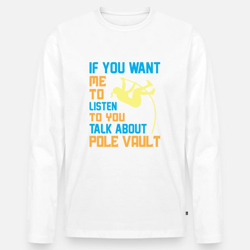 talk about Pole Vault - Männer Premium Bio Langarmshirt - undefined