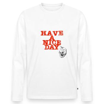 have a nice day - Men's Premium Organic Long Sleeve Shirt - white - Front - Nico (187cm)