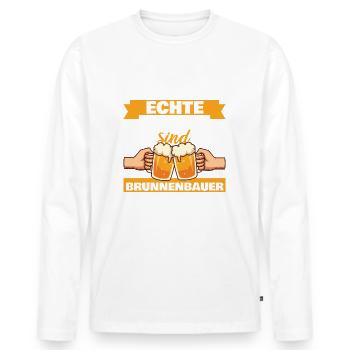 Echte Männer sind Brunnenbauer - Männer Premium Bio Langarmshirt - Weiß - Vorne - Nico (187cm)
