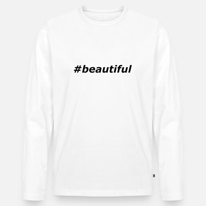 #beautiful - Männer Premium Bio Langarmshirt - Weiß