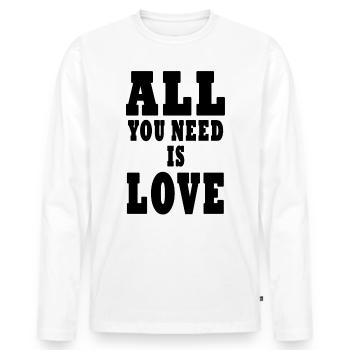 All you need is love black - Men's Premium Organic Long Sleeve Shirt - white - Front - Nico (187cm)