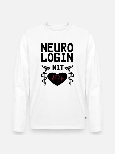 Neurologin mit Herz Geschenk - Männer Premium Bio Langarmshirt - Weiß