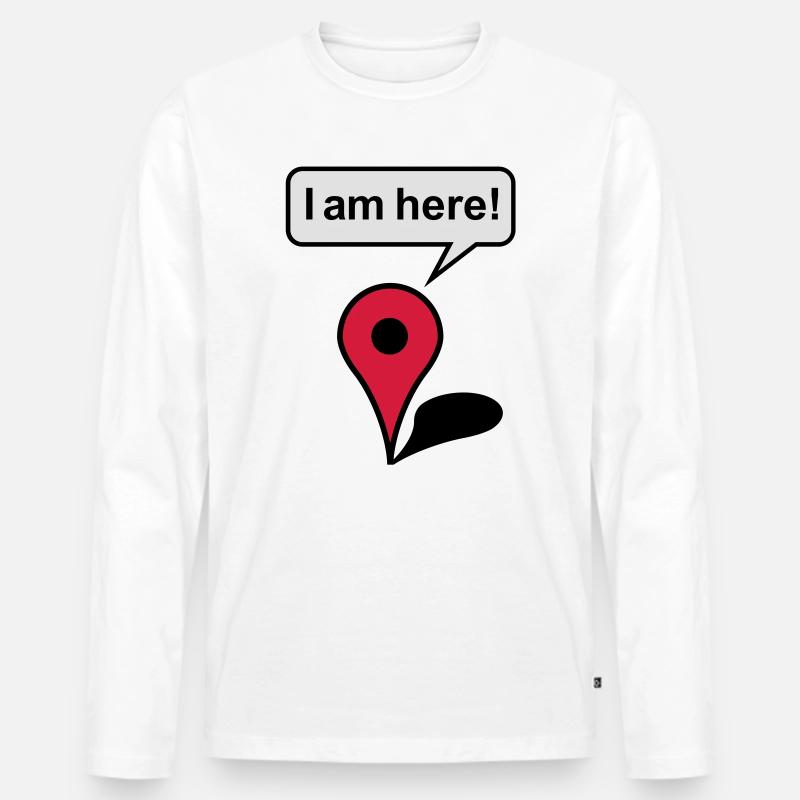 I am here! Google Maps - Männer Premium Bio Langarmshirt - Weiß