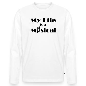 Musical Musik Theater Bühne Fan - Männer Premium Bio Langarmshirt - Weiß - Vorne - Nico (187cm)
