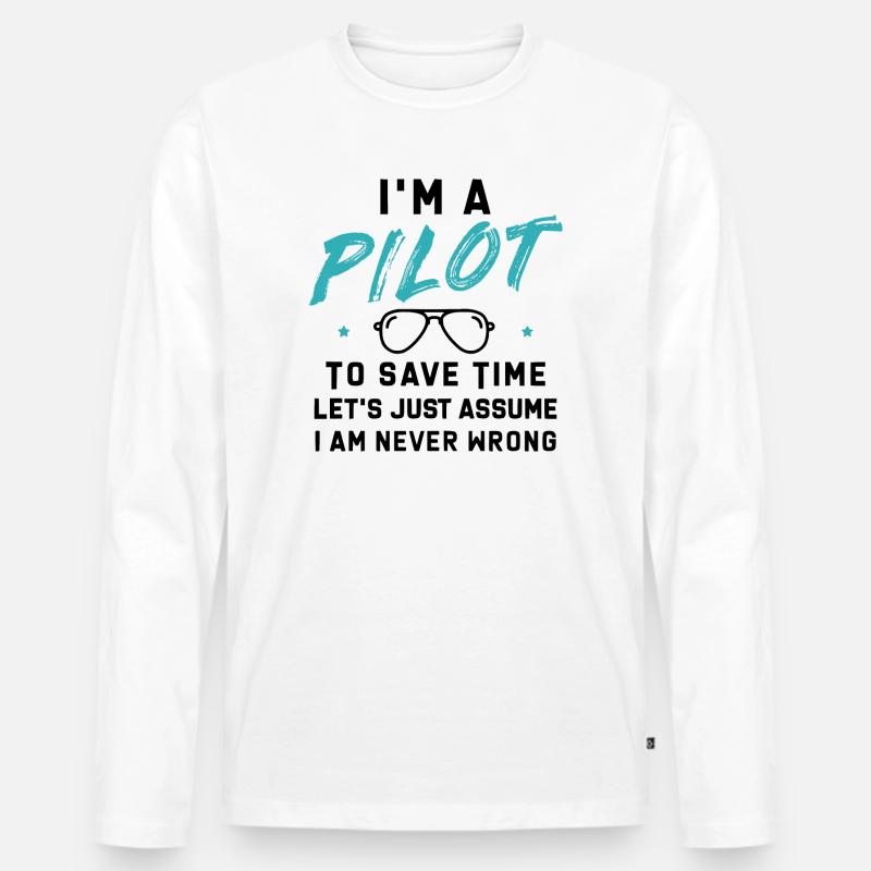 I am a Pilot - Männer Premium Bio Langarmshirt - Weiß