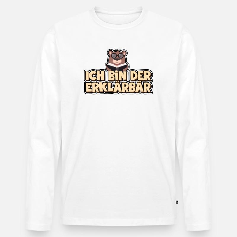 Ich bin der Erklärbär - Männer Premium Bio Langarmshirt - Weiß