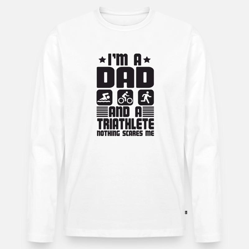 I'm A Dad And A Triathlete Nothing - Männer Premium Bio Langarmshirt - Weiß