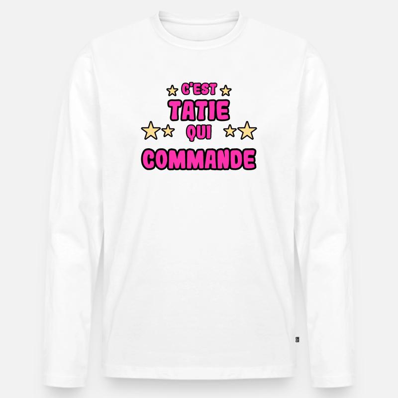 C'est tatie qui commande - T-shirt manches longues Premium bio Homme - blanc