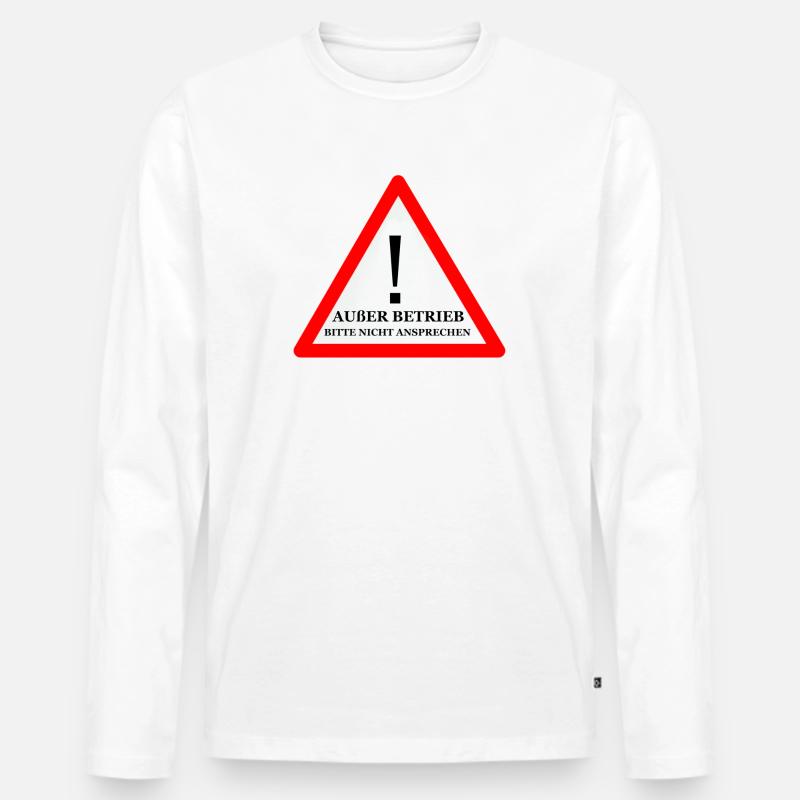 Warnschild: Nicht Ansprechen - Männer Premium Bio Langarmshirt - Weiß