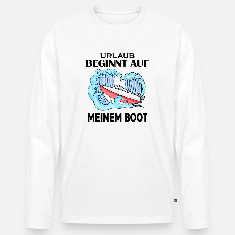 Urlaub Boot Spruch - Männer Premium Bio Langarmshirt - Weiß