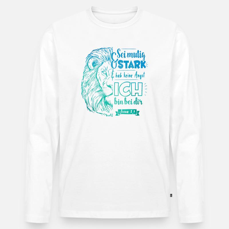 Josua 1 9 - Sei mutig und stark - Männer Premium Bio Langarmshirt - Weiß