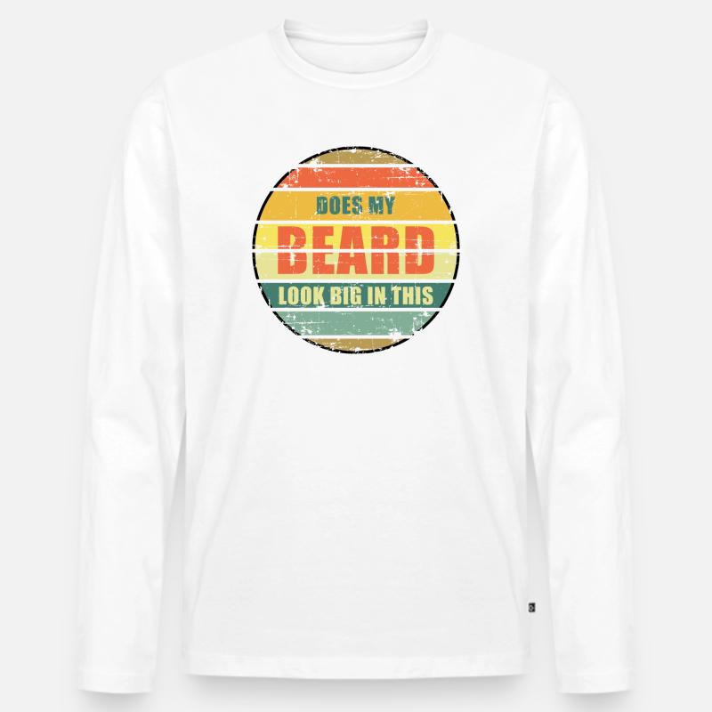Sieht mein Bart darin groß aus? - Männer Premium Bio Langarmshirt - Weiß