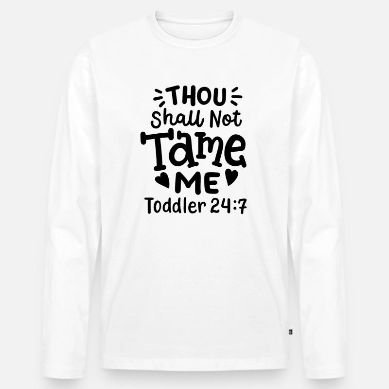 Kleinkind Kinder Spruch - Männer Premium Bio Langarmshirt - Weiß