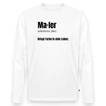Peintre – Apporte de la couleur dans votre vie - T-shirt manches longues Premium bio Homme - blanc - Devant - Nico (187cm)