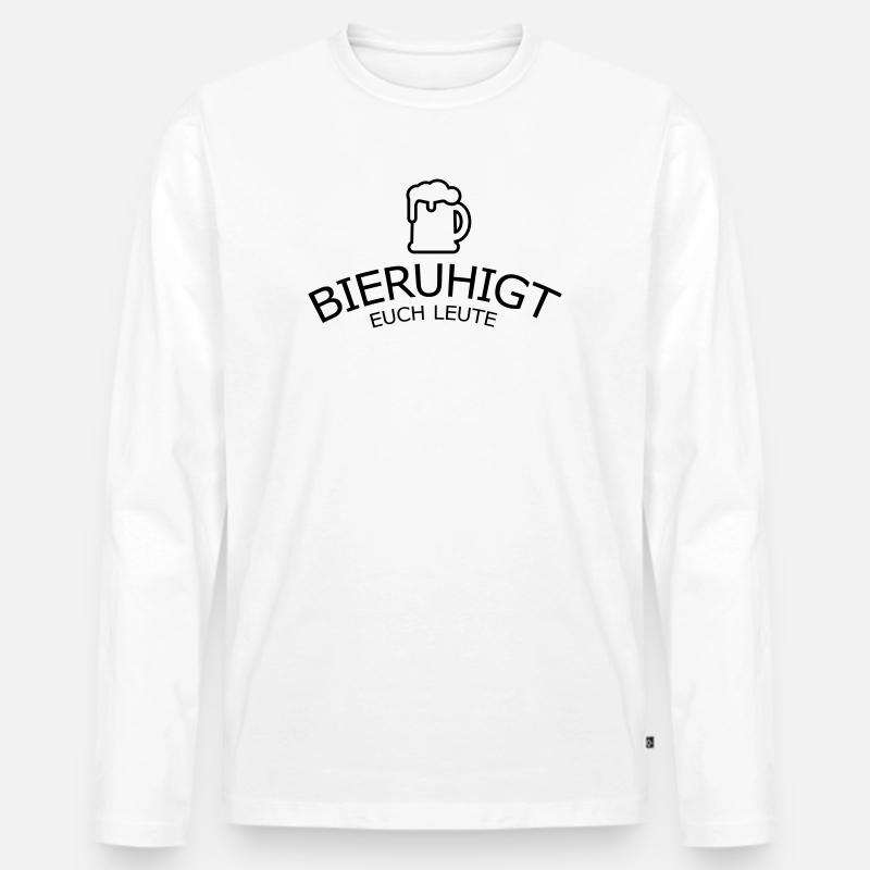 Bieruhigt euch Leute - Männer Premium Bio Langarmshirt - Weiß