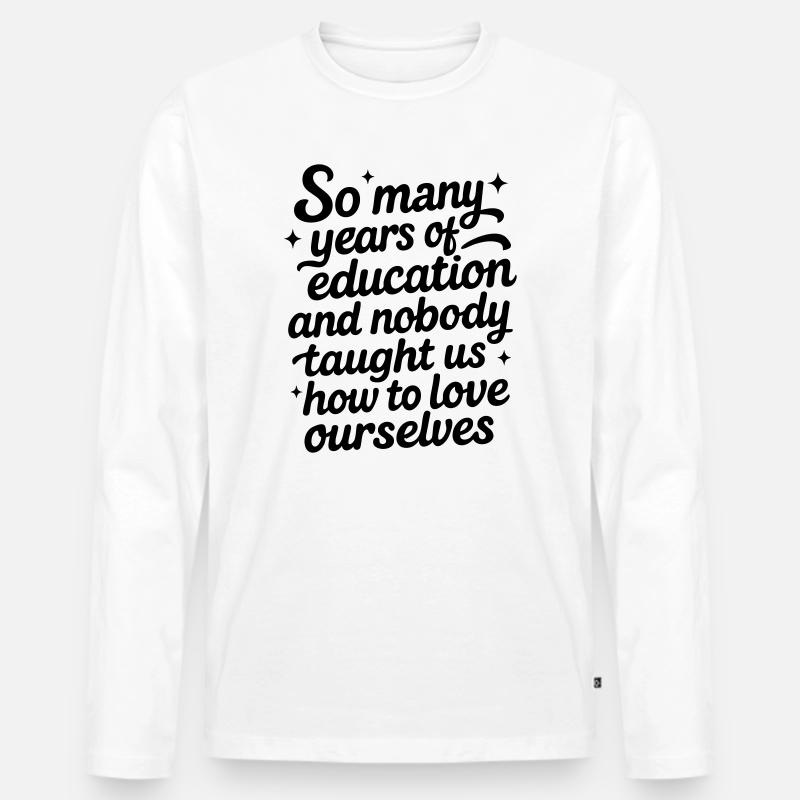 Selbstliebe - Männer Premium Bio Langarmshirt - Weiß