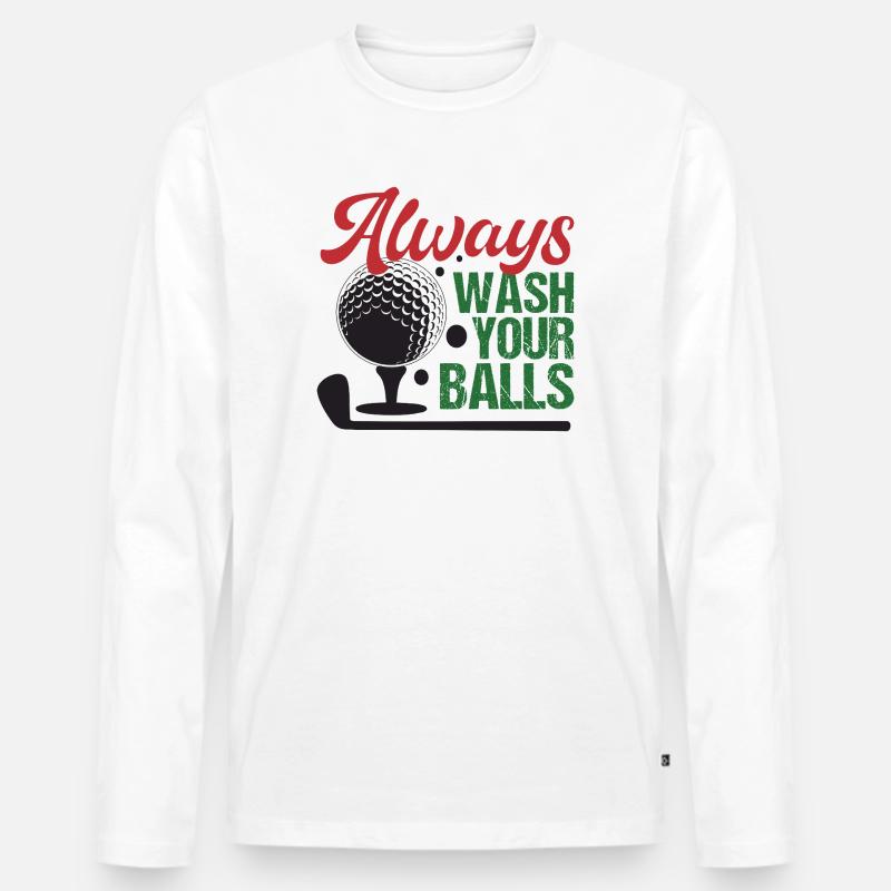 Golf - Waschen Sie immer Ihre Bälle - Männer Premium Bio Langarmshirt - Weiß