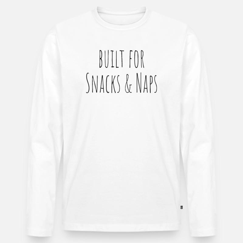 built for snacks and naps - Männer Premium Bio Langarmshirt - Weiß