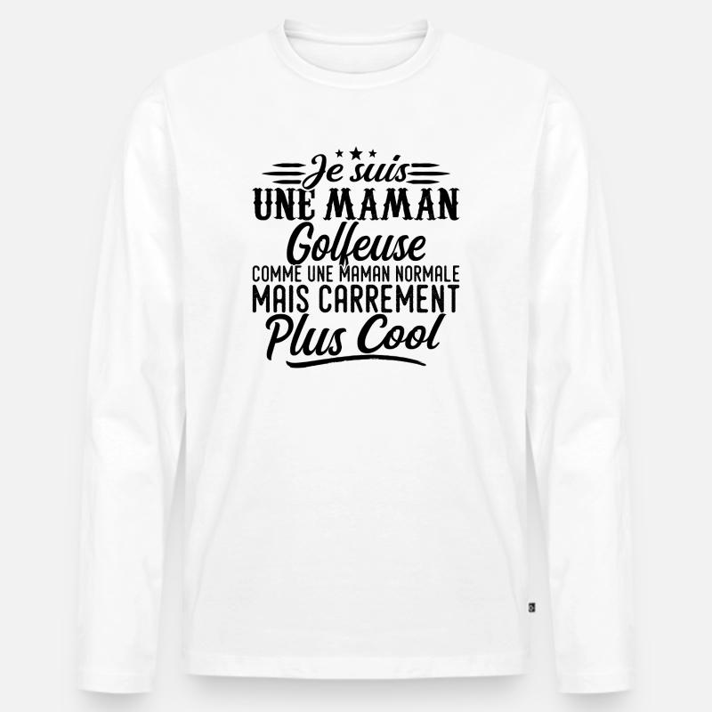 Golfer-Mama: Normal, aber knallharter - Männer Premium Bio Langarmshirt - Weiß