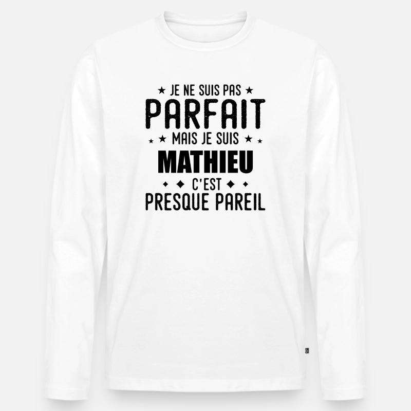 Mathieu: authentisch, unvollkommen, oben, Perfektion - Männer Premium Bio Langarmshirt - Weiß