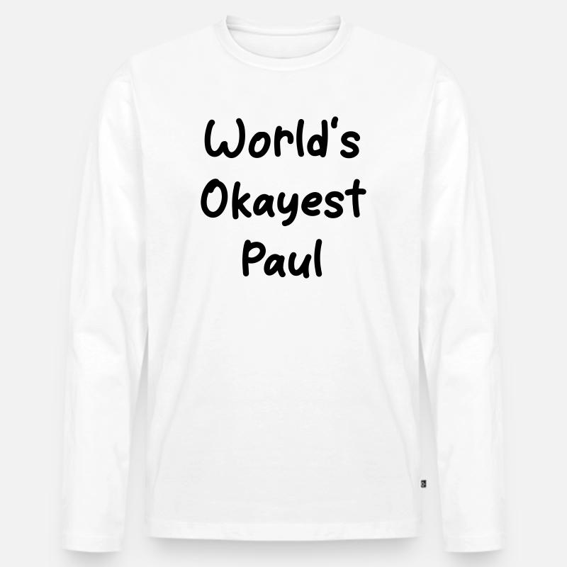 World's okayest Paul - Männer Premium Bio Langarmshirt - Weiß