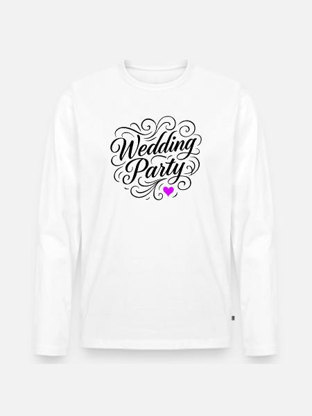 Wedding Party Wedding Party - Men's Premium Organic Long Sleeve Shirt - white