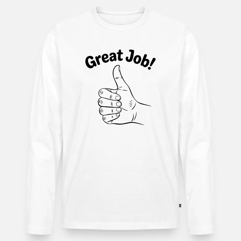 Tolle Arbeit, Daumen hoch - Männer Premium Bio Langarmshirt - Weiß