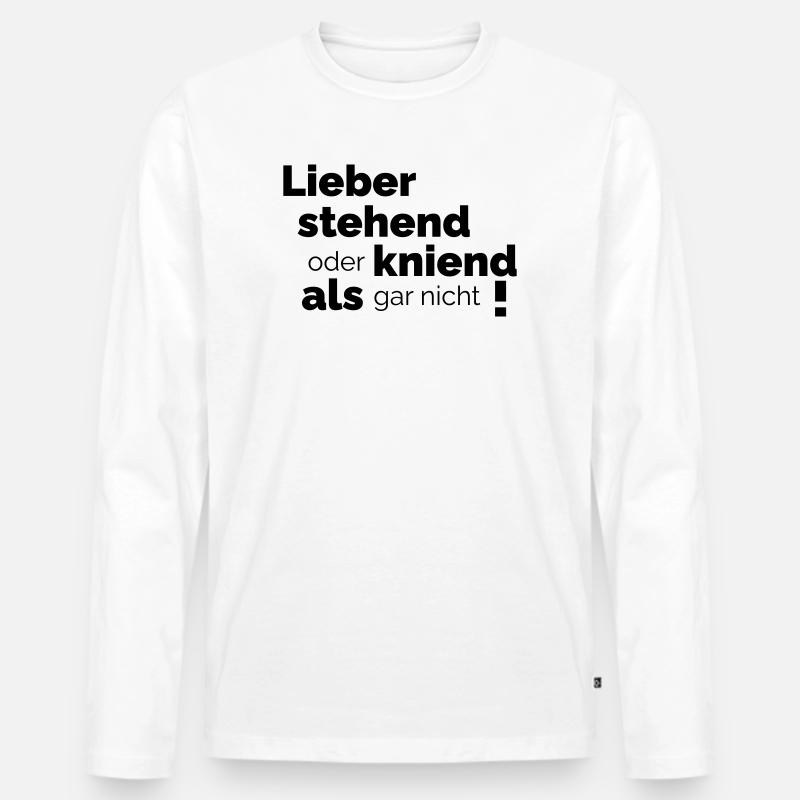 lieber stehend - Männer Premium Bio Langarmshirt - Weiß