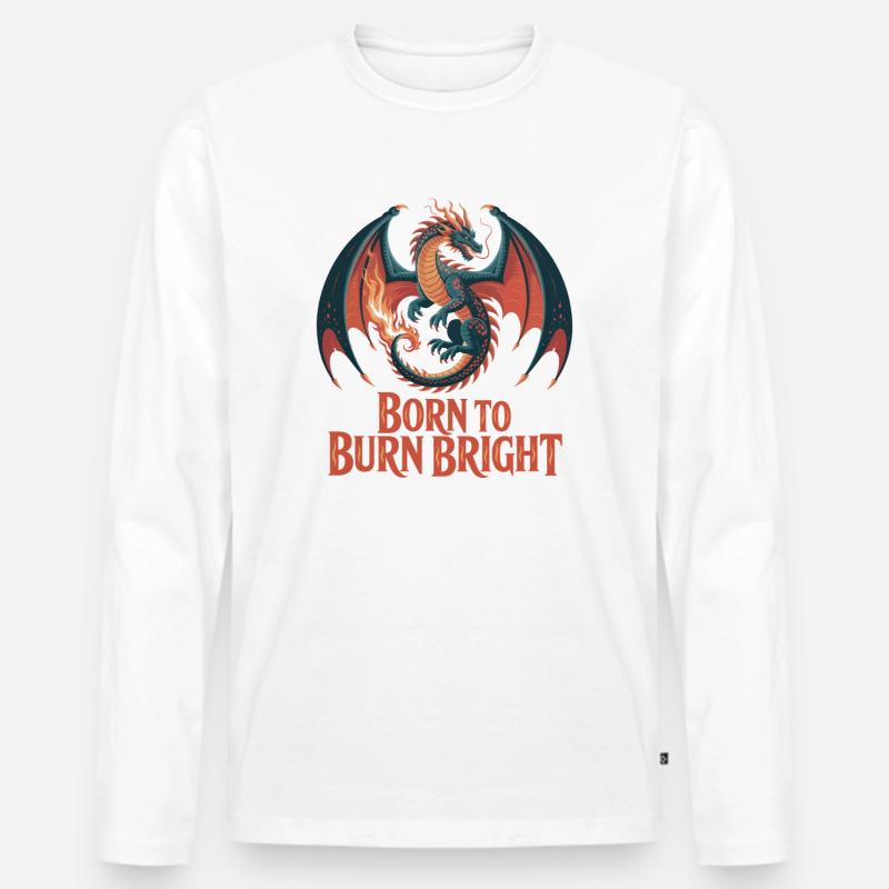 Drache – Born to Burn Bright - Männer Premium Bio Langarmshirt - Weiß