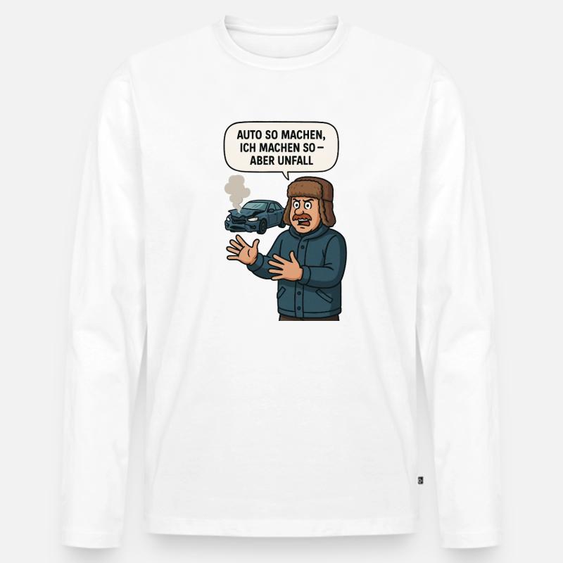 Unfall Humor Auto Spruch Illustration - Männer Premium Bio Langarmshirt - Weiß