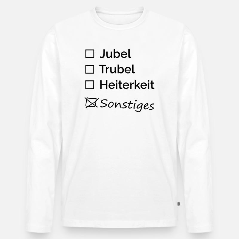Jubel Trubel Heiterkeit - Männer Premium Bio Langarmshirt - Weiß