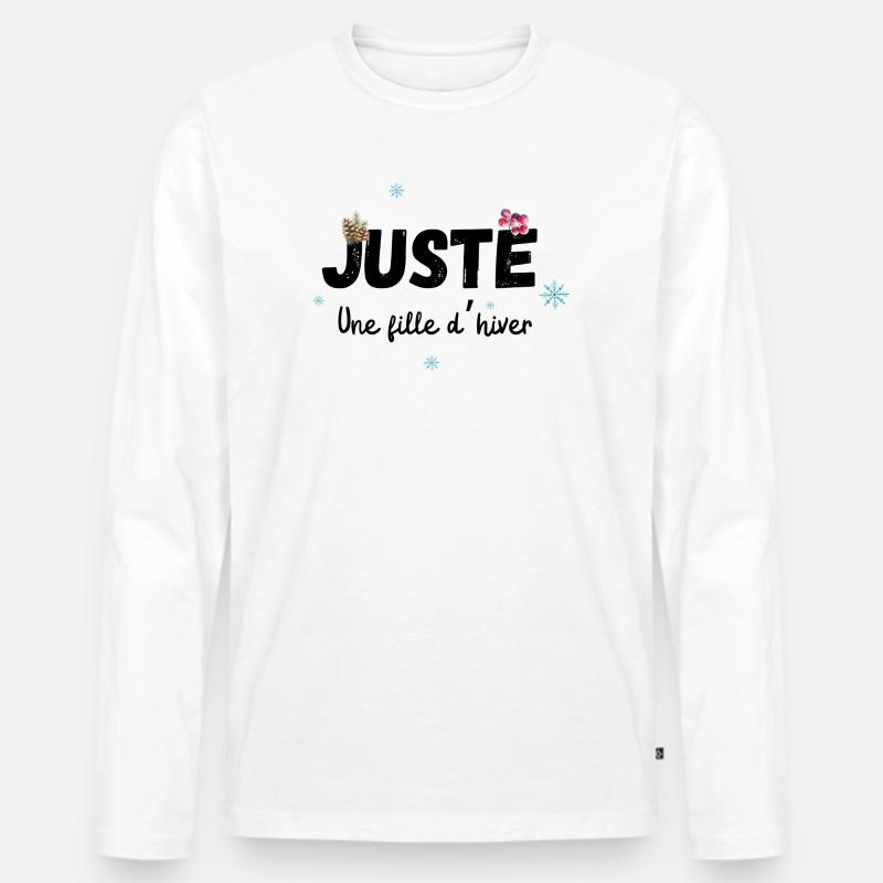 Nur ein Wintermädchen-Geschenk - Männer Premium Bio Langarmshirt - Weiß