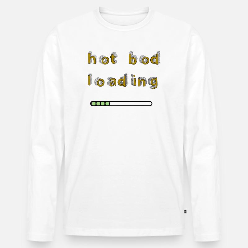Hot Bod Loading - Männer Premium Bio Langarmshirt - Weiß