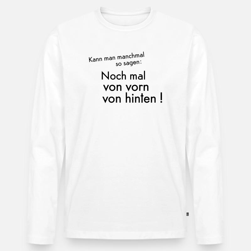 Vorn hinten - Männer Premium Bio Langarmshirt - Weiß