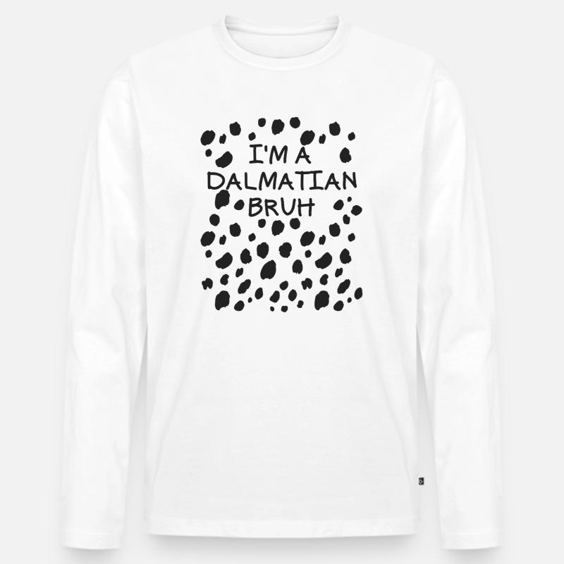 Ich bin ein Dalmatiner-Bruh-Halloweenkostüm-Dalmat - Männer Premium Bio Langarmshirt - Weiß