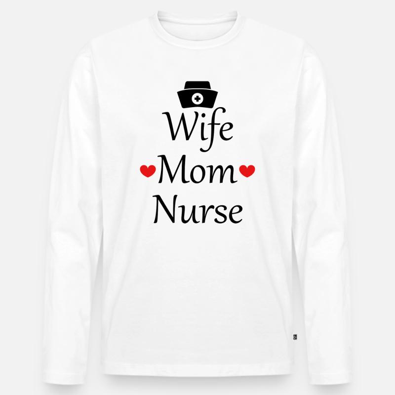 Ehefrau, Mutter, Krankenschwester - Männer Premium Bio Langarmshirt - Weiß