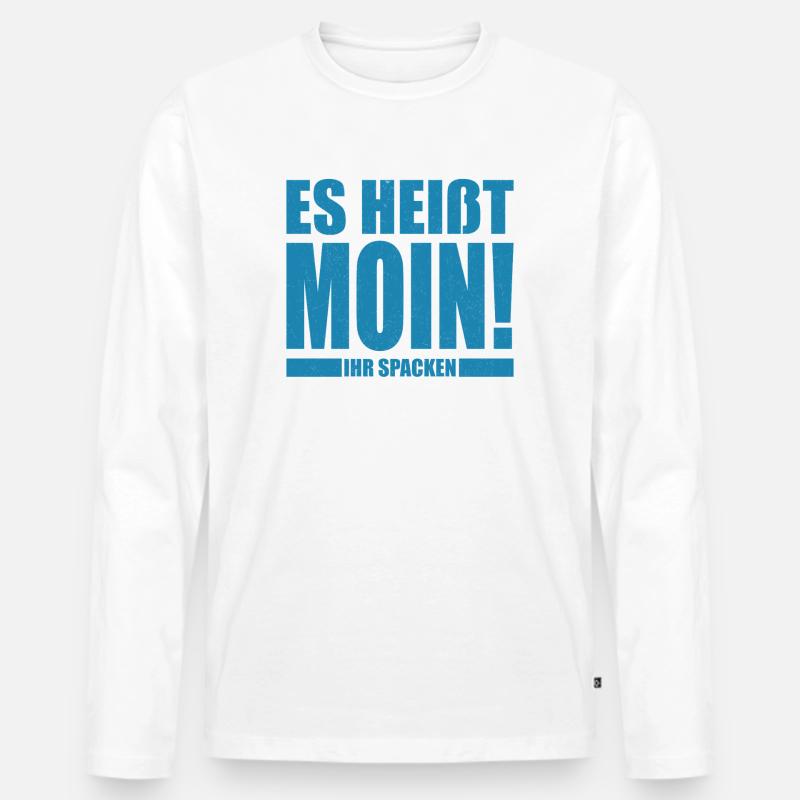 Es heißt Moin, ihr Spacken - Männer Premium Bio Langarmshirt - Weiß