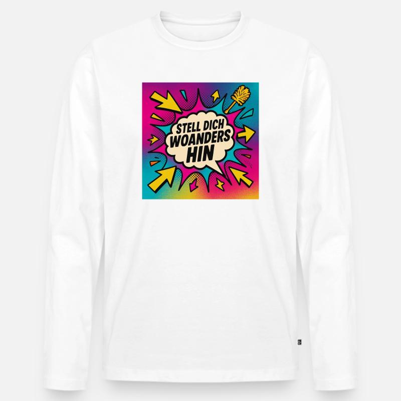 Stell Dich Woanders Hin Popart - Männer Premium Bio Langarmshirt - Weiß