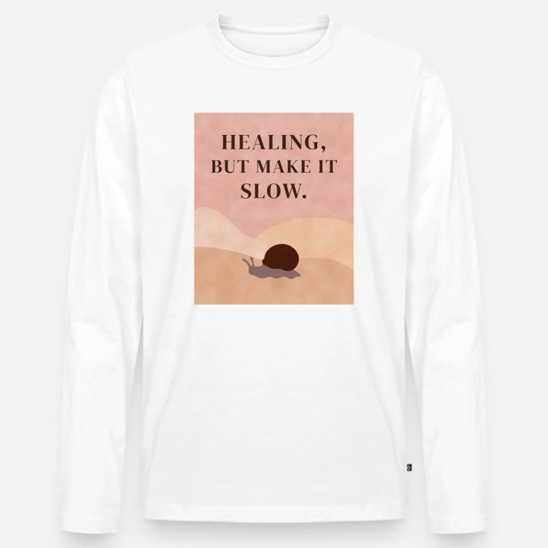 Healing, but make it slow - Männer Premium Bio Langarmshirt - Weiß