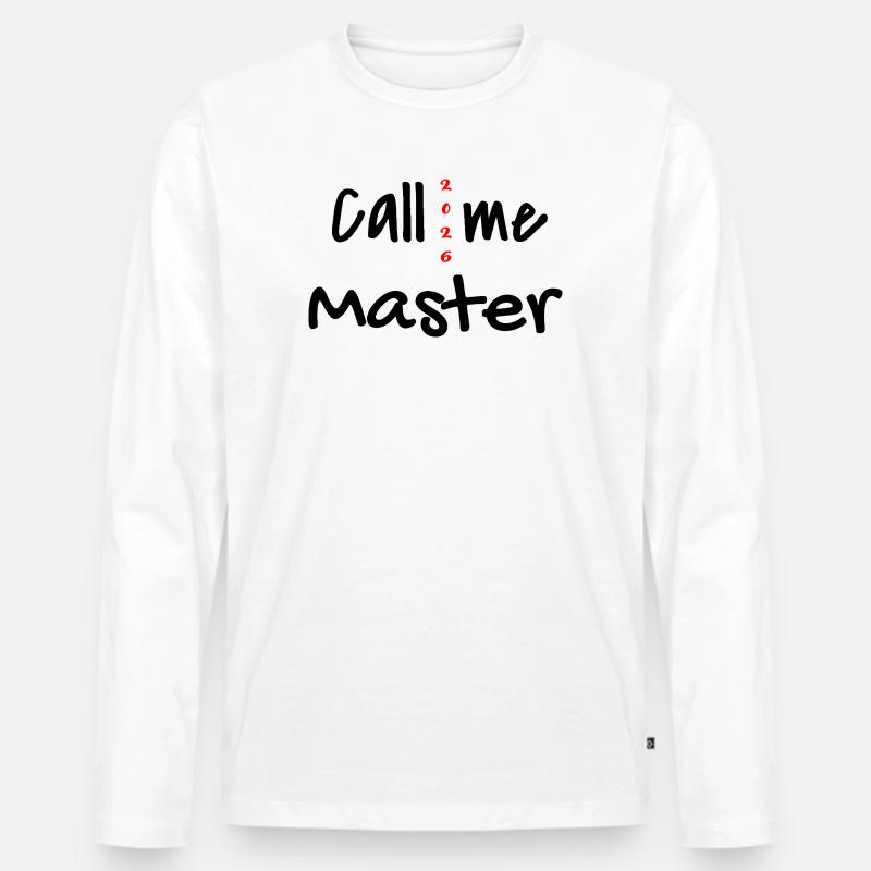 Master 2026 Abschluss Promotion Sponsion - Männer Premium Bio Langarmshirt - Weiß