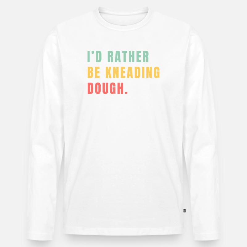 Ich knete lieber den Teig - Männer Premium Bio Langarmshirt - Weiß