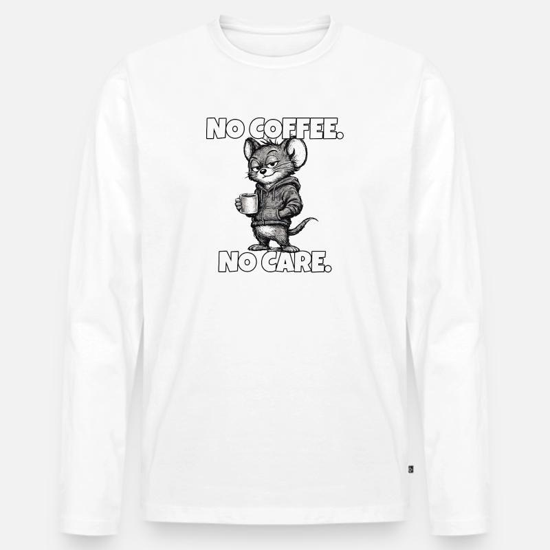 No Coffee. No Care. – Maus (Sarkasmus) - Männer Premium Bio Langarmshirt - Weiß