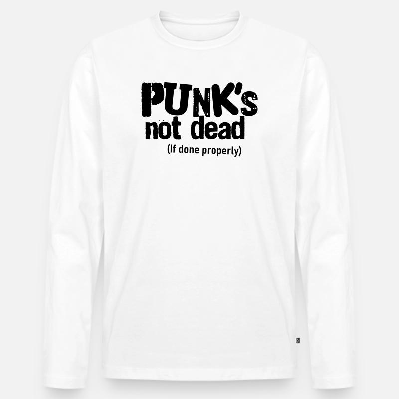 Punk if done properly - Männer Premium Bio Langarmshirt - Weiß