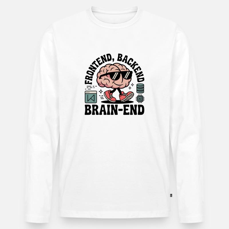Frontend, Backend, Brain-End | Entwickler - Männer Premium Bio Langarmshirt - Weiß