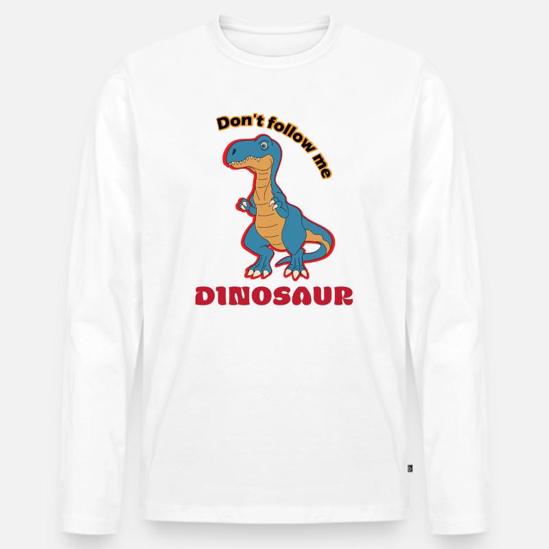 Dino Spruch Nicht Folgen - Männer Premium Bio Langarmshirt - Weiß