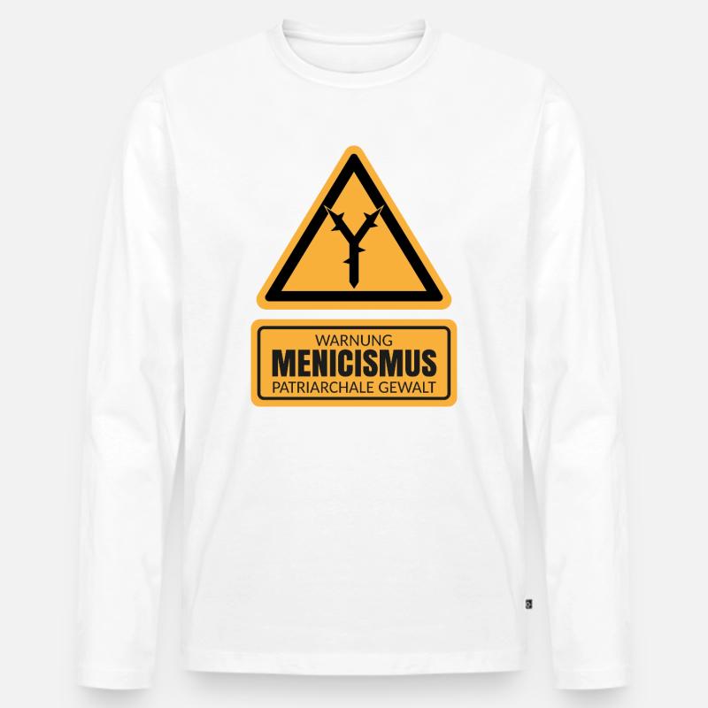 MENICISMUS - Warnzeichen Gegen Patriarchale Gewalt - Männer Premium Bio Langarmshirt - Weiß