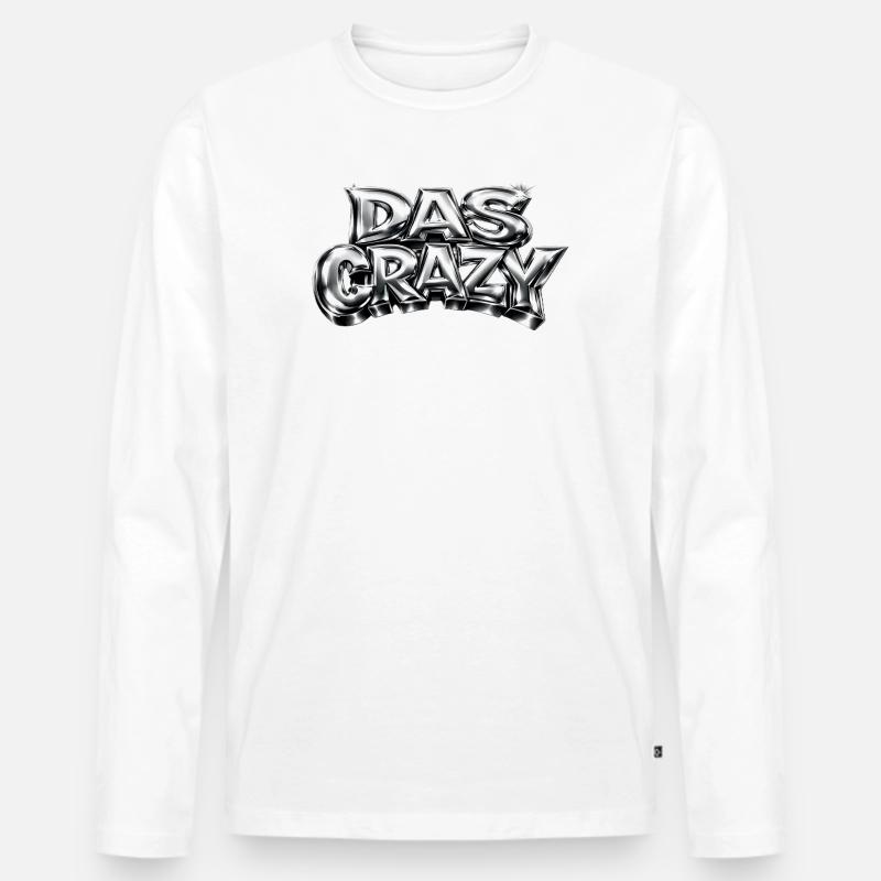  Das Crazy - Jugendwort Trend  - Männer Premium Bio Langarmshirt - Weiß