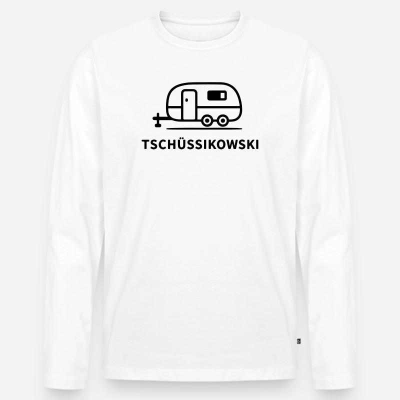 Tschüssikowski Camping Urlaub Wohnwagen Ferien - Männer Premium Bio Langarmshirt - Weiß